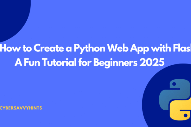 Create a Python Web App with Flask