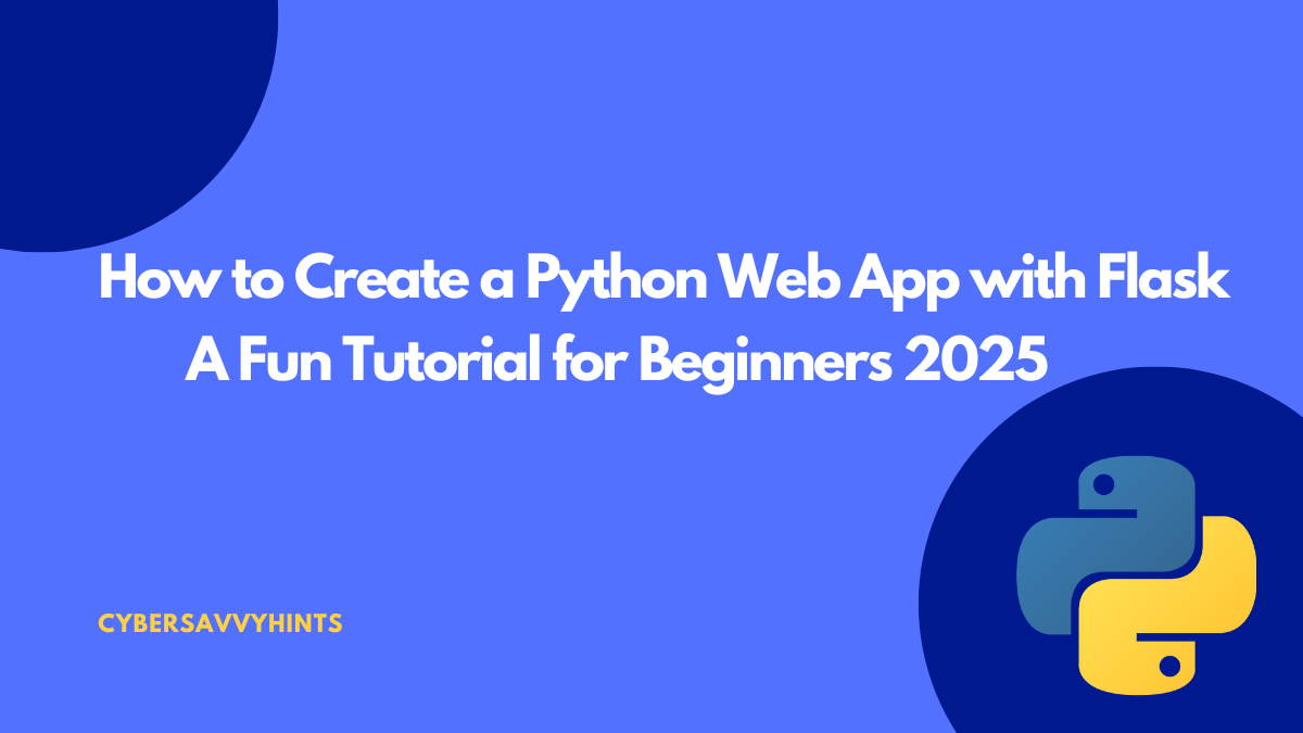 Create a Python Web App with Flask